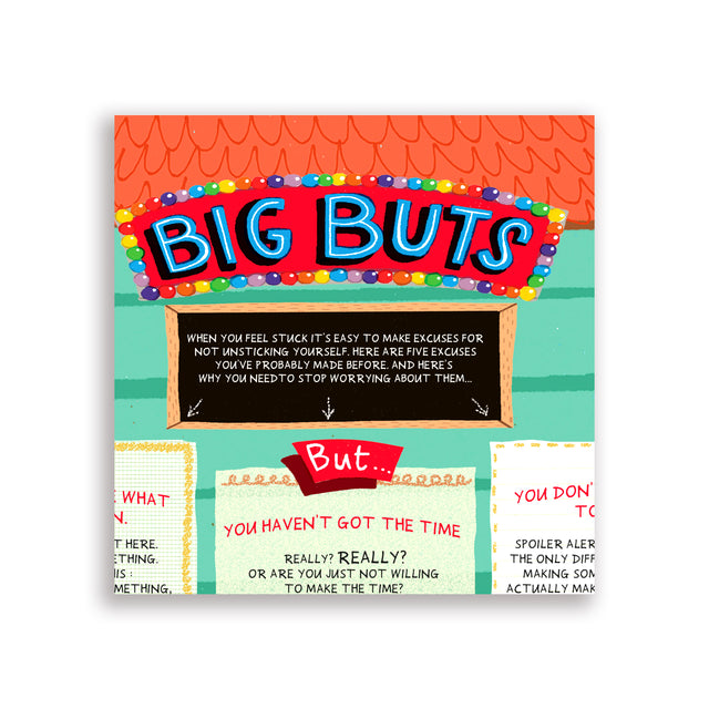 Big Buts section of the map showing common excuses and colourful signs