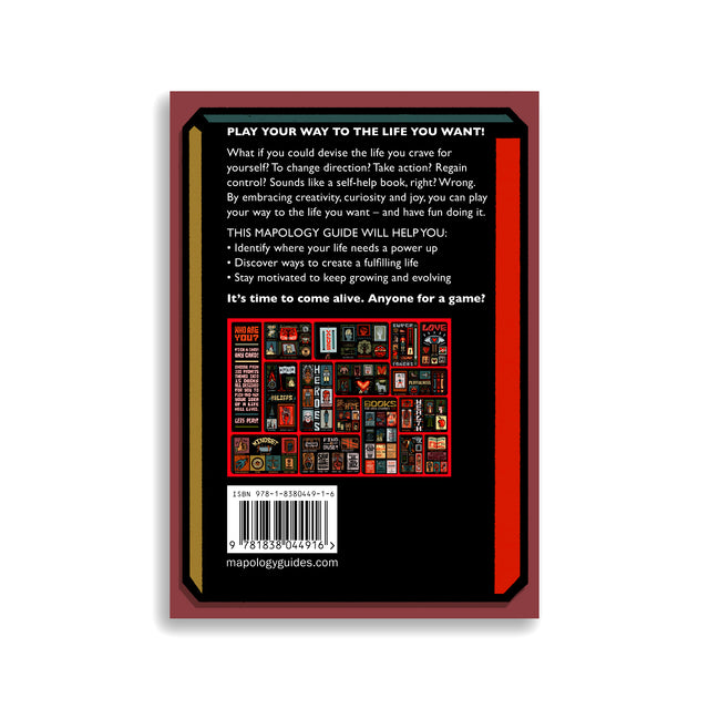 Back cover of the “Who Are You?” Mapology Guide featuring the headline “Play your way to the life you want!” with text describing how the map helps identify goals, purpose, and motivation.
